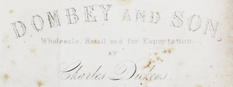 Charles Dickens Ist Edition Of Dombey & Son From the Shandon Collection of Robert Napier Half Bound With Marble Leaves. With Illustrations by Hablot Knight Browne