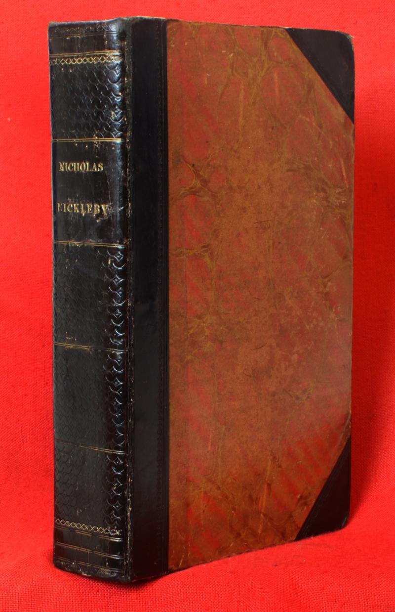 An Absolutely Beautiful Antiquarian Dickens 1st Edition, The Life And Adventures Of Nicholas Nickleby; With Illustrations by