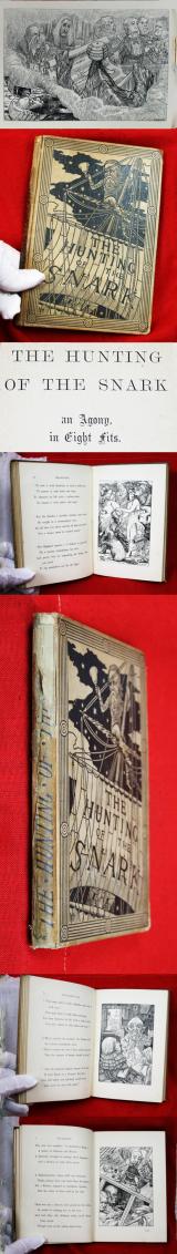 Rare Ist Edition Of 'The Hunting of the Snark', Publication Date 29 March 1876, Subtitled An Agony, in Eight Fits By Lewis Carroll. Ist Impression With Error; 'Baker' instead Of 'Butcher' Page 83 Line 6