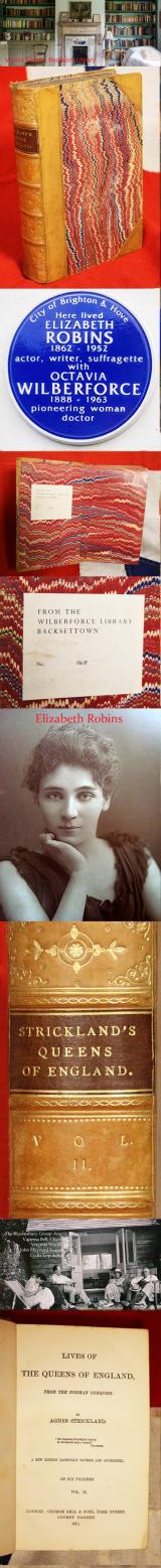 An Important Volume From The Library of The Women's Retreat of Dr Octavia Wilberforce, Wilberforce Library, Backsettown. Dear Friend to Virginia Wolf, and Friend of The Bloomsbury Group, & Companion to American Actress Suffragette Elizabeth Robins.